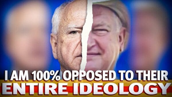 I am 100% OPPOSITE to their entire IDEOLOGY