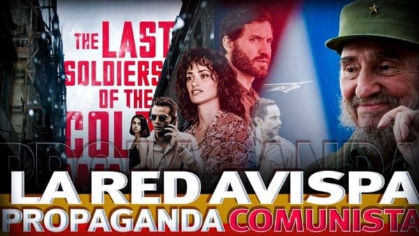 La Red Avispa : PROPAGANDA COMUNISTA