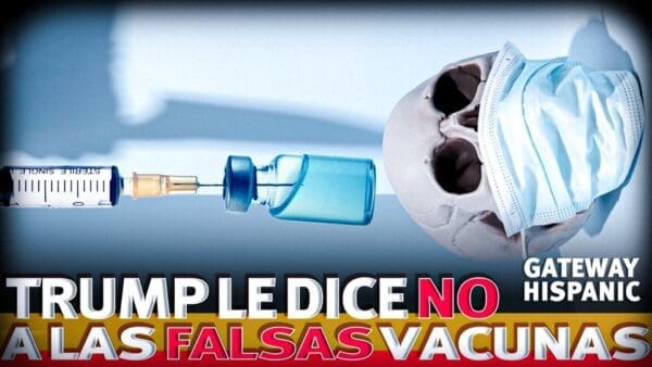 Trump le dice NO a las vacunas mortales