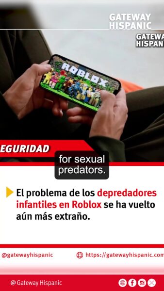 Roblox: 1 Juego infantil que abre una puerta a depredadores sexuales