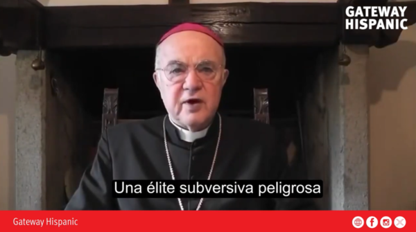 Viganò Denounces an Infiltrated Global Elite and Warns of Censorship in the West