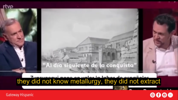 Debate revive defensa de la colonización española en América (VIDEO)